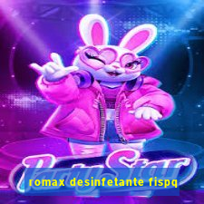 romax desinfetante fispq